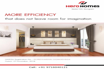 More efficiency that does not leave room for imagination at Hero Homes in Gurgaon